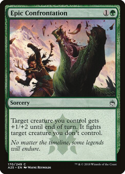 Epic Confrontation (170) - Masters 25 - Game On