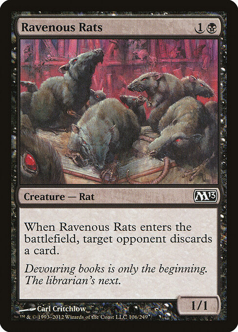 Ravenous Rats (106) - Magic 2013 - Game On