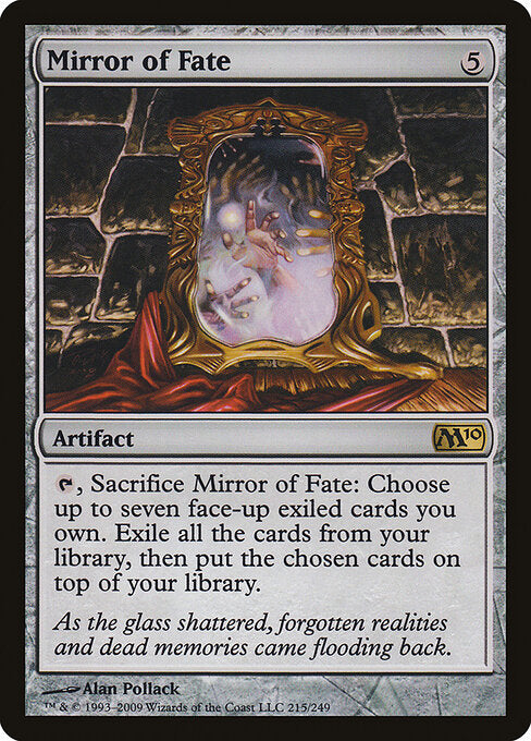 Mirror of Fate (215) - Magic 2010 - Game On
