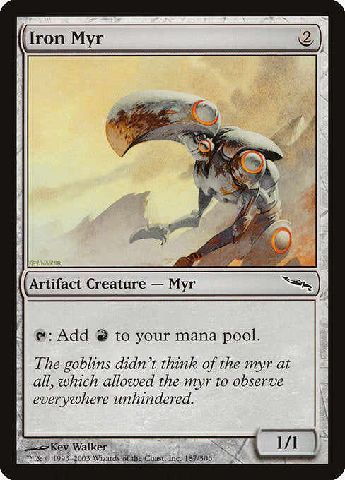 Iron Myr (187) - Mirrodin - Game On
