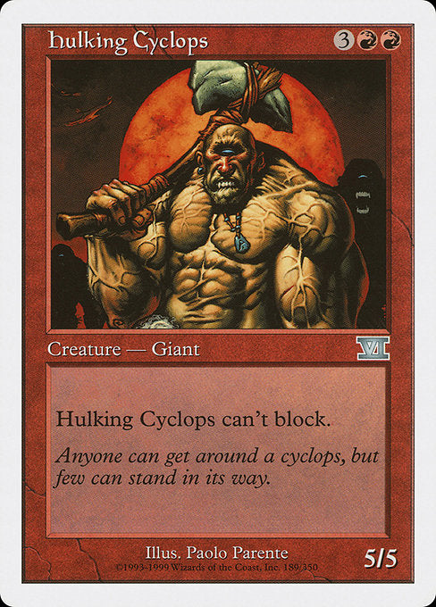 Hulking Cyclops (189) - Classic Sixth Edition - Game On