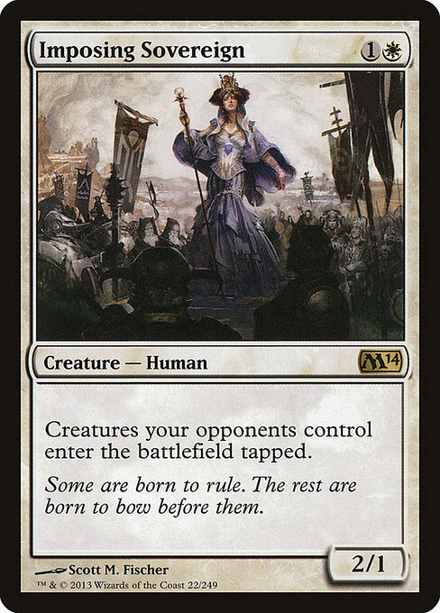 Imposing Sovereign (22) - Magic 2014 - Game On