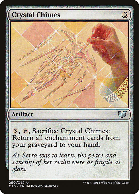 Crystal Chimes (250) - Commander 2015 - Game On