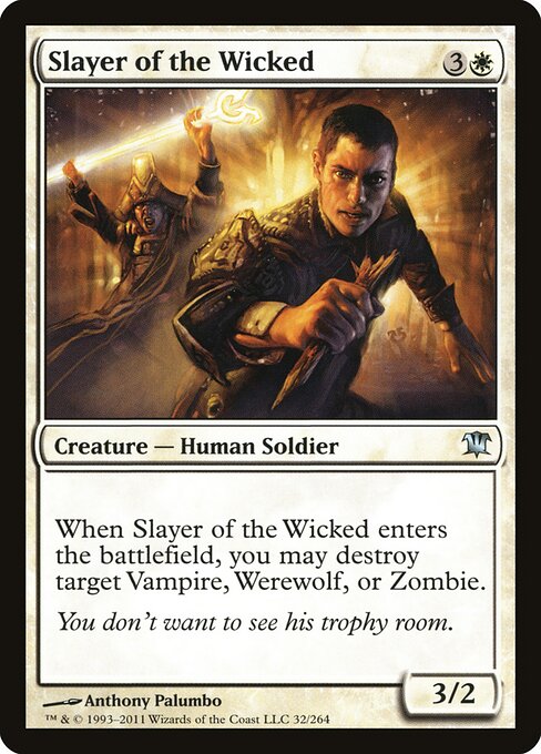 Slayer of the Wicked (32) - Innistrad - Game On