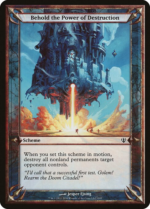 Behold the Power of Destruction (4★) - OVERSIZE - Archenemy Schemes - Game On