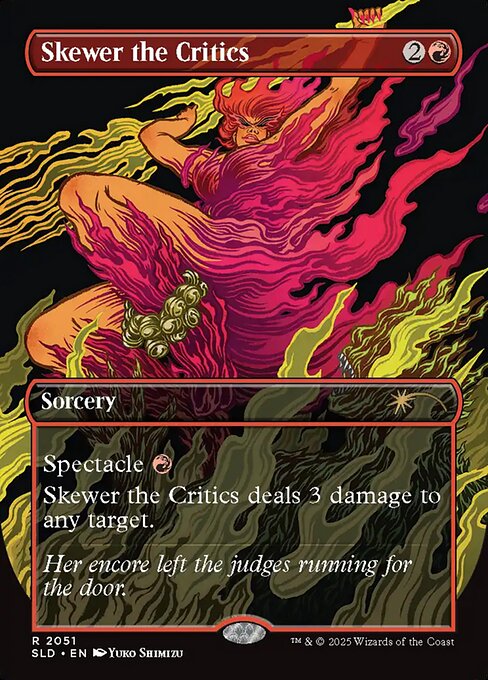 Skewer the Critics (2051) - BORDERLESS - FULL ART - Secret Lair Drop - Game On