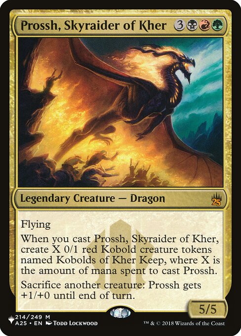 Prossh, Skyraider of Kher (A25-214) - The List - Game On