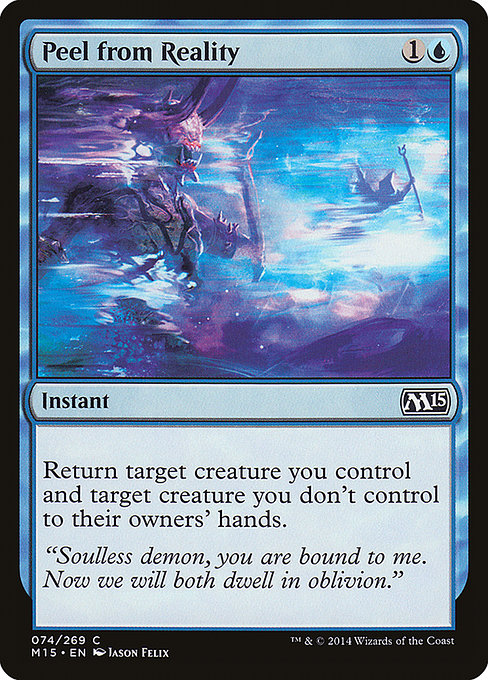 Peel from Reality (74) (Foil) - Magic 2015 - Game On