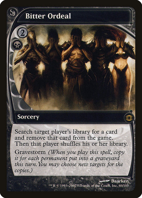 Bitter Ordeal (80) - Future Sight - Game On