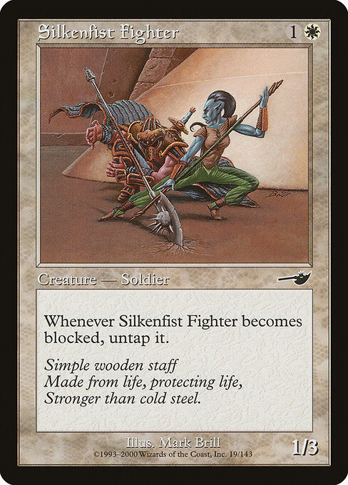 Silkenfist Fighter (19) - Nemesis - Game On