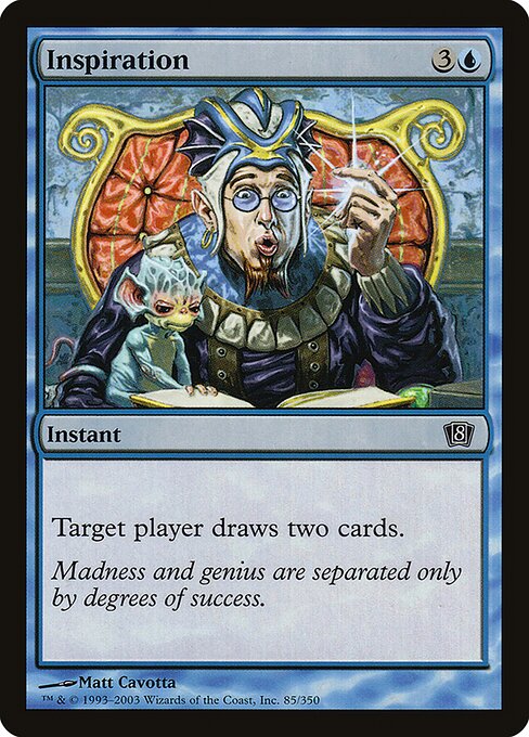 Inspiration (85★) - Eighth Edition - Game On