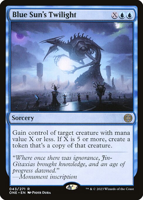 Blue Sun's Twilight (43) - Phyrexia: All Will Be One - Game On