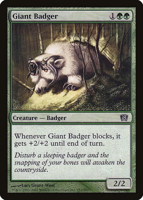 Giant Badger (253★) - Eighth Edition - Game On