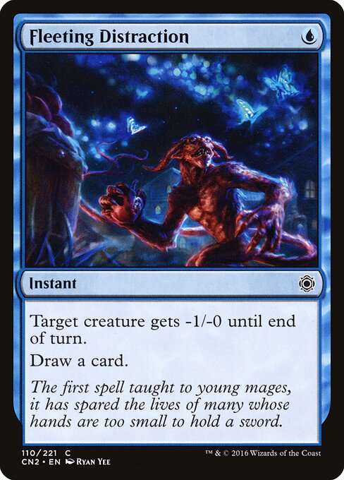 Fleeting Distraction (110) (Foil) - Conspiracy: Take the Crown - Game On