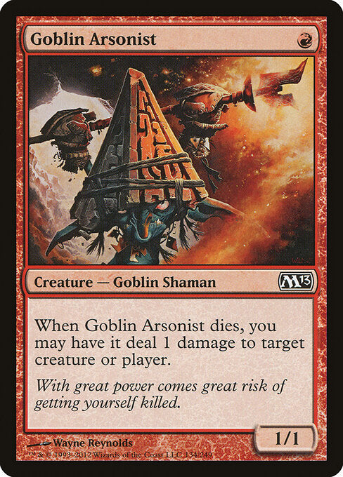 Goblin Arsonist (134) - Magic 2013 - Game On
