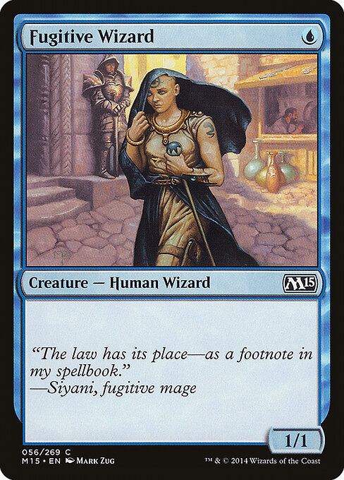 Fugitive Wizard (56) - Magic 2015 - Game On
