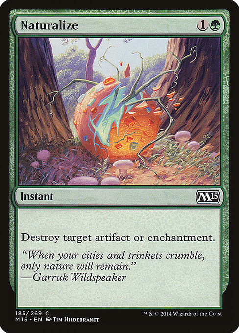 Naturalize (185) - Magic 2015 - Game On