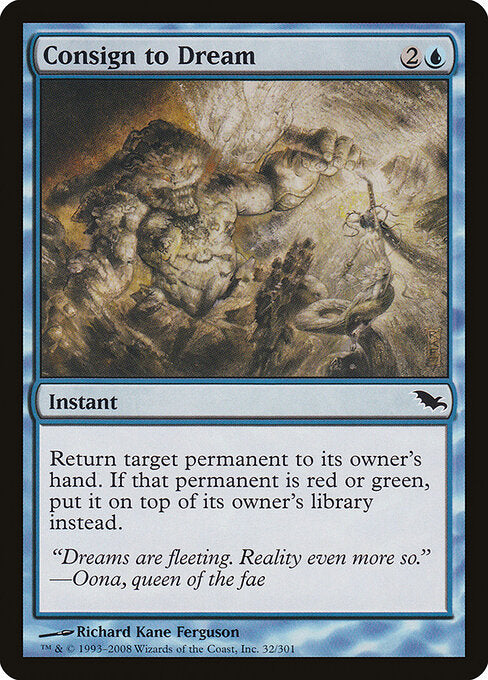 Consign to Dream (32) - Shadowmoor - Game On