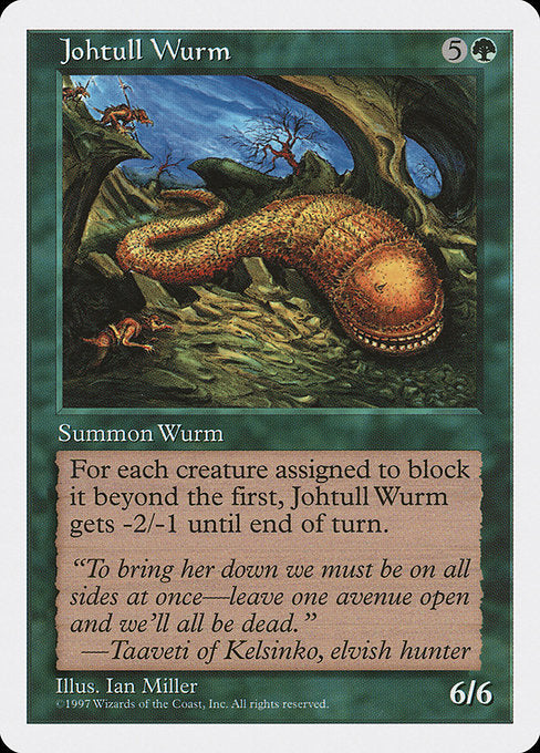 Johtull Wurm (306) - Fifth Edition - Game On