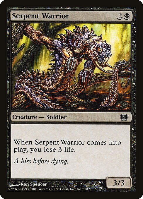 Serpent Warrior (161★) - Eighth Edition - Game On