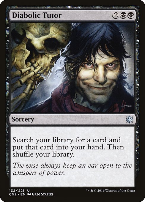 Diabolic Tutor (132) - Conspiracy: Take the Crown - Game On