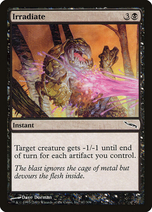 Irradiate (67) - Mirrodin - Game On