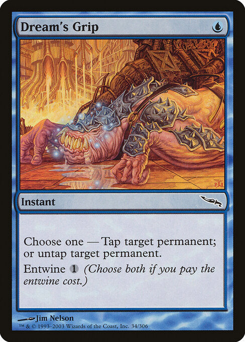 Dream's Grip (34) - Mirrodin - Game On
