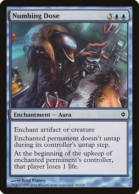 Numbing Dose (40) - New Phyrexia - Game On