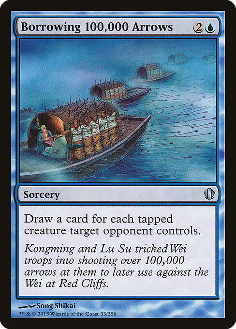Borrowing 100,000 Arrows (33) - Commander 2013 - Game On