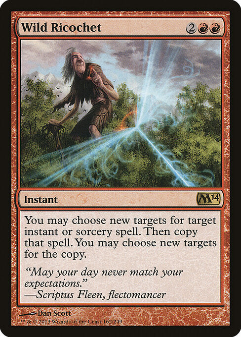 Wild Ricochet (162) - Magic 2014 - Game On