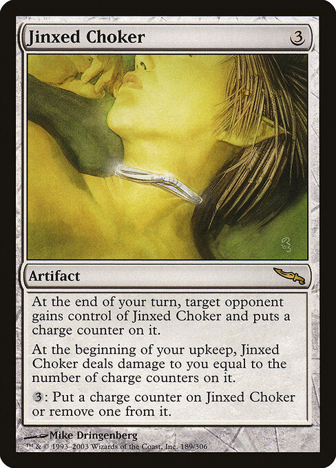 Jinxed Choker (189) - Mirrodin - Game On