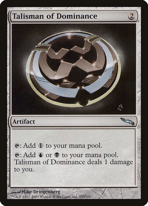 Talisman of Dominance (253) (Foil) - Mirrodin - Game On