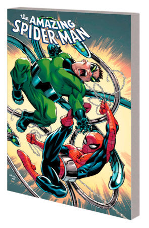 Amazing Spider-Man By Zeb Wells Vol. 7: Armed And Dangerous - Game On