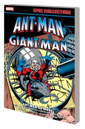 AntMan - GiantMan - Epic Collection - AntMan No More - Game On