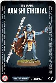 Aun Shi T'au Ethereal - T'au Empire - Game On