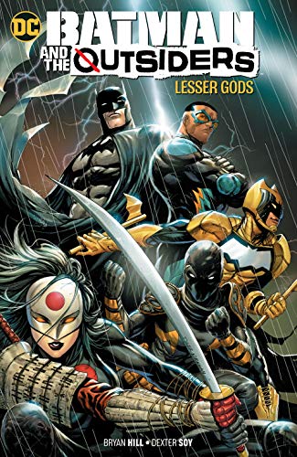 Batman & the Outsiders Lesser Gods - Game On