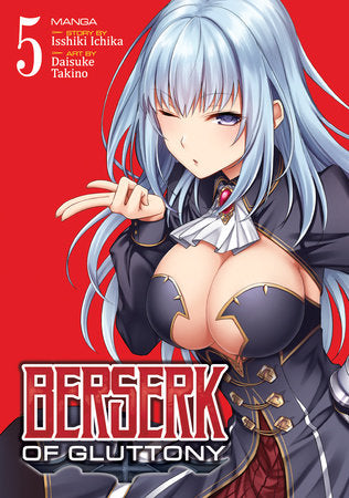Berserk of Gluttony (Manga) Vol. 5 - Game On