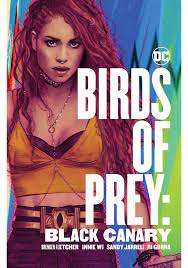Birds of Prey: Black Canary - Game On