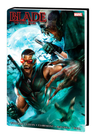 Blade: The Early Years Omnibus - Game On