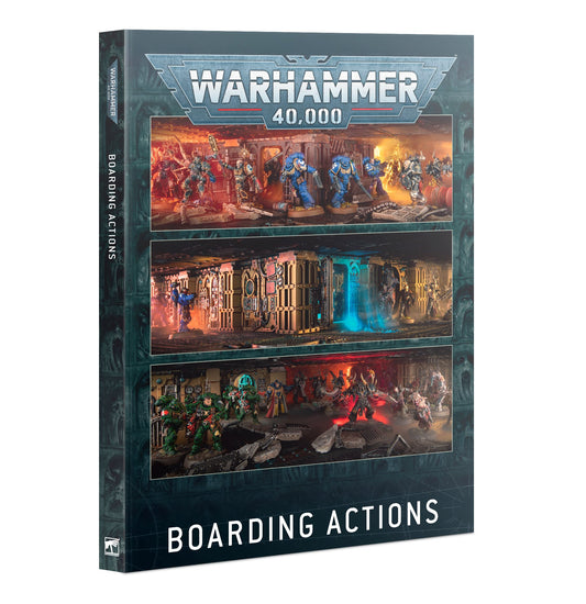 Boarding Actions Rulebook - Warhammer 40K - Game On