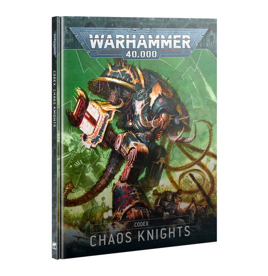 Chaos Knights Codex - Chaos Knights - Game On