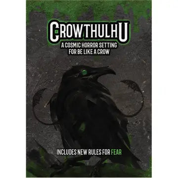 Crowthulhu - a Cosmic Horror Setting for Be Like a Crow (Zine) - Game On
