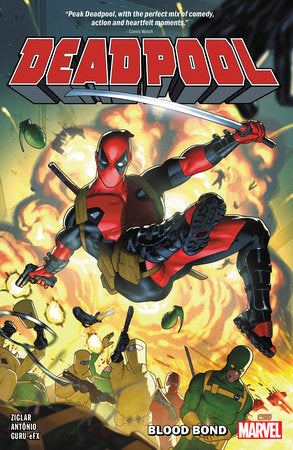 Deadpool By Cody Ziglar Vol. 1: Blood Bond - Game On