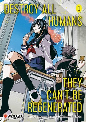 Destroy All Humans - They Can't Be Regenerated - A Magic The Gathering Manga, Vol. 1 - Game On