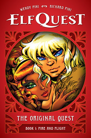 ElfQuest: The Original Quest: Book 1--Fire and Flight - Game On