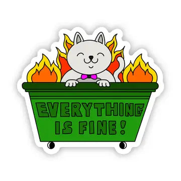 Everything is fine!" Cat Dumpster Fire Sticker - Game On