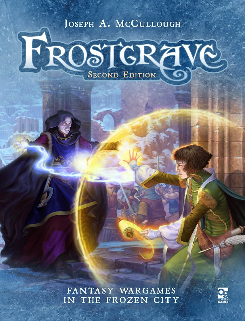 Frostgrave - 2E Core Rulebook - Game On