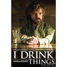Game of Thrones Tyrion Drink - Game On