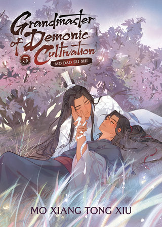 Grandmaster of Demonic Cultivation: Mo Dao Zu Shi Vol. 5 - Game On