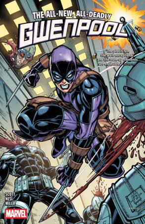 Gwenpool: All-New, All-Deadly - Game On